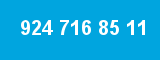 924 716 85 11